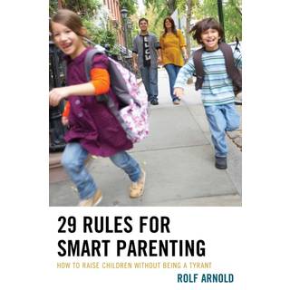 29 Rules for Smart Parenting