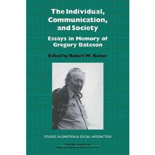 The Individual, Communication, and Society