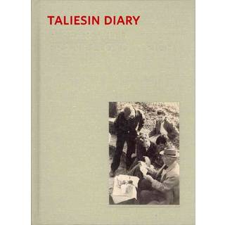 Taliesin Diary