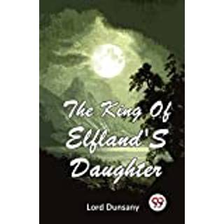 The King of Elfland's Daughter