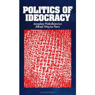 Politics of Ideocracy