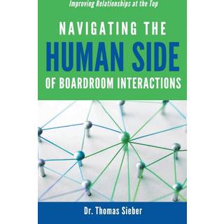 Navigating the Human Side of Boardroom Interactions