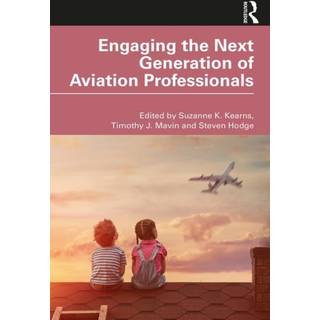 Engaging the Next Generation of Aviation Professionals