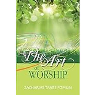 The Art of Worship