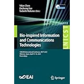 Bio-inspired Information and Communications Technologies