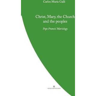 Christ, Mary, the Church and the Peoples