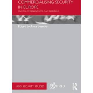 Commercialising Security in Europe