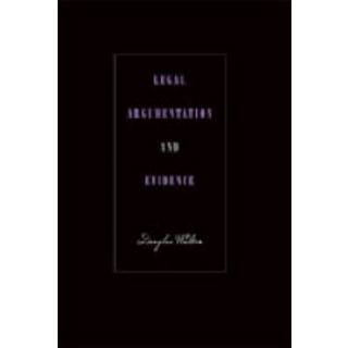 Legal Argumentation and Evidence