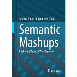 Semantic Mashups