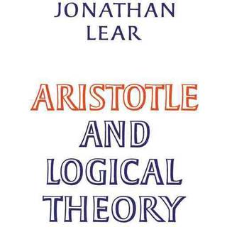 Aristotle and Logical Theory