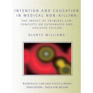 Intention and Causation in Medical Non-Killing