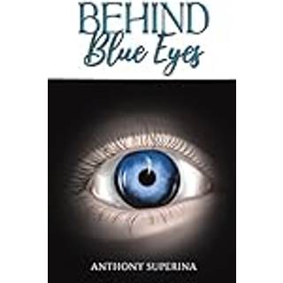Behind Blue Eyes