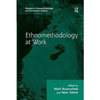 Ethnomethodology at Work