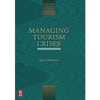 Managing Tourism Crises
