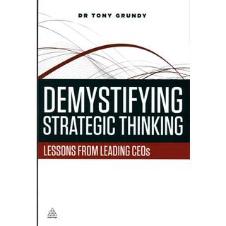 Demystifying Strategic Thinking