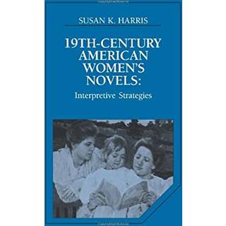 Nineteenth-Century American Women's Novels