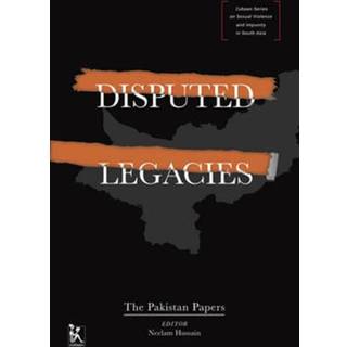 Disputed Legacies – The Pakistan Papers