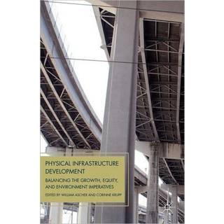 Physical Infrastructure Development