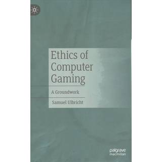 Ethics of Computer Gaming