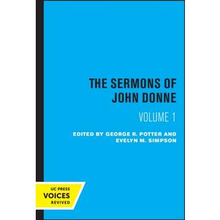 The Sermons of John Donne, Volume I (4, 2022) | John Donne