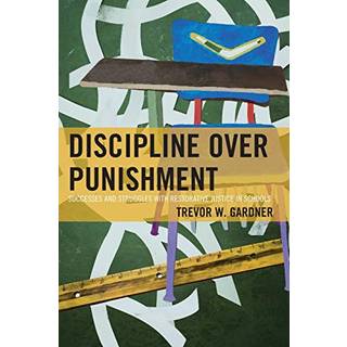 Discipline Over Punishment