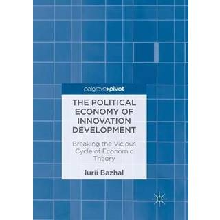 The Political Economy of Innovation Development