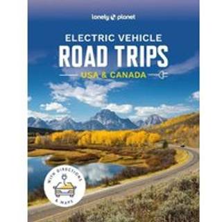Lonely Planet Electric Vehicle Road Trips USA & Canada