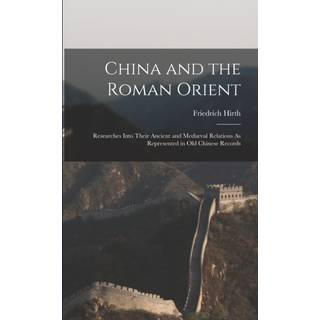 China and the Roman Orient