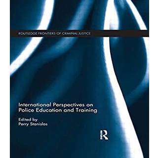 International Perspectives on Police Education and Training