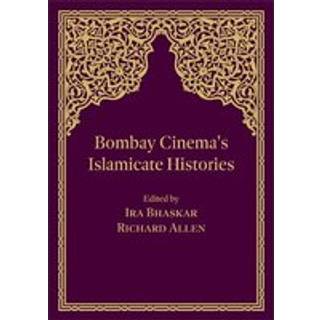 Bombay Cinema's Islamicate Histories