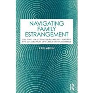 Navigating Family Estrangement