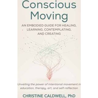 Conscious Moving