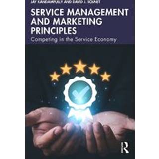 Service Management and Marketing Principles