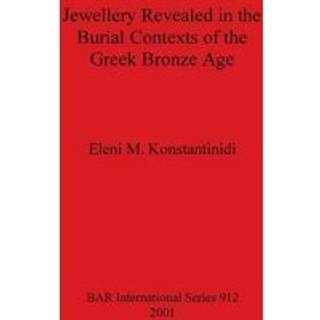 Jewellery Revealed in the Burial Contexts of the Greek Bronze Age