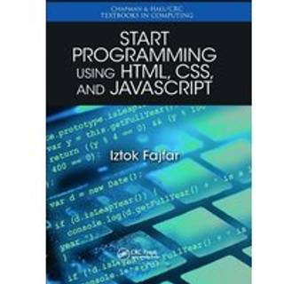 Start Programming Using HTML, CSS, and JavaScript, Edition 1 (Physical)