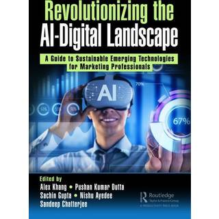 Revolutionizing the AI-Digital Landscape