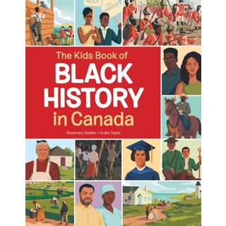 The Kids Book of Black History in Canada