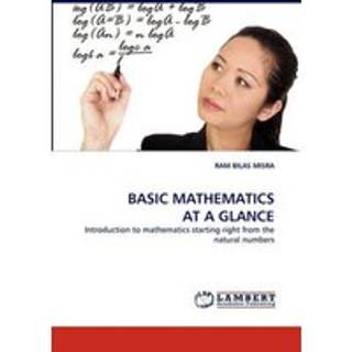 Basic Mathematics at a Glance