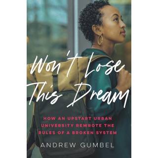 Won't Lose This Dream (4, 2024) | Andrew Gumbel