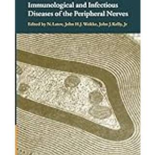 Immunological and Infectious Diseases of the Peripheral Nerves