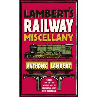 Lambert's Railway Miscellany