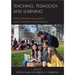 Teaching, Pedagogy, and Learning