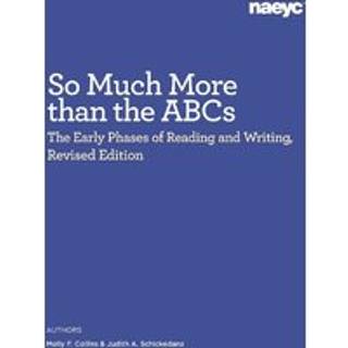 So Much More than the ABCs