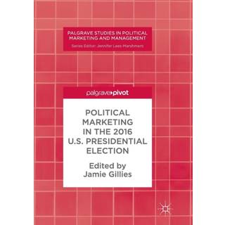 Political Marketing in the 2016 U.S. Presidential Election