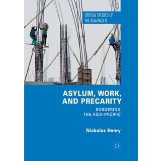 Asylum, Work, and Precarity