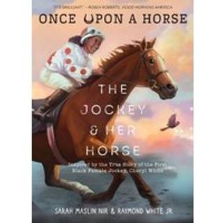 The Jockey & Her Horse (Once Upon a Horse #2)