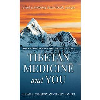 Tibetan Medicine and You