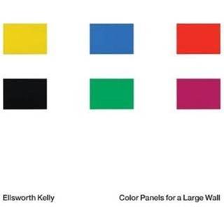 Ellsworth Kelly: Color Panels for a Large Wall