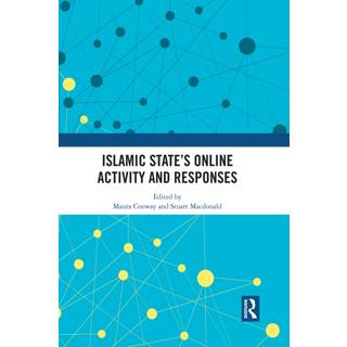 Islamic State’s Online Activity and Responses