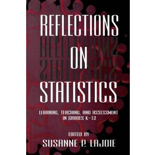 Reflections on Statistics